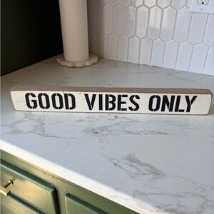 Good Vibes Only Wooden Sign - Black and White